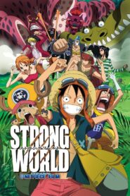 One Piece Film – Strong World
